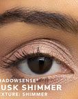ShadowSense® Eyeshadow - Dusk Shimmer
