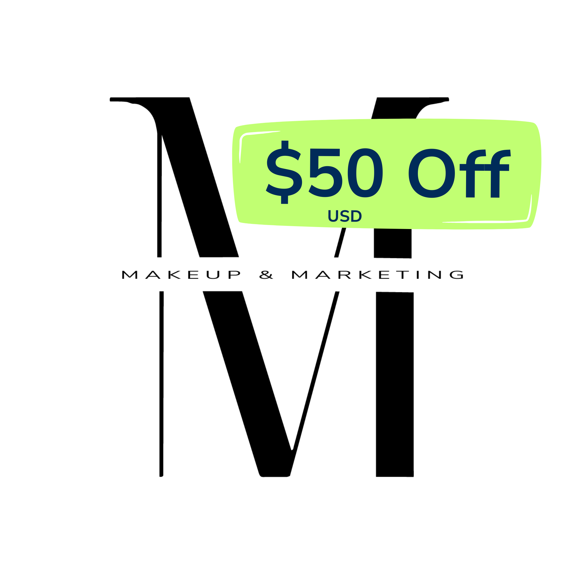 Makeup and Marketing logo with lime green discount sticker showing 50 USD off Princess in Training registration